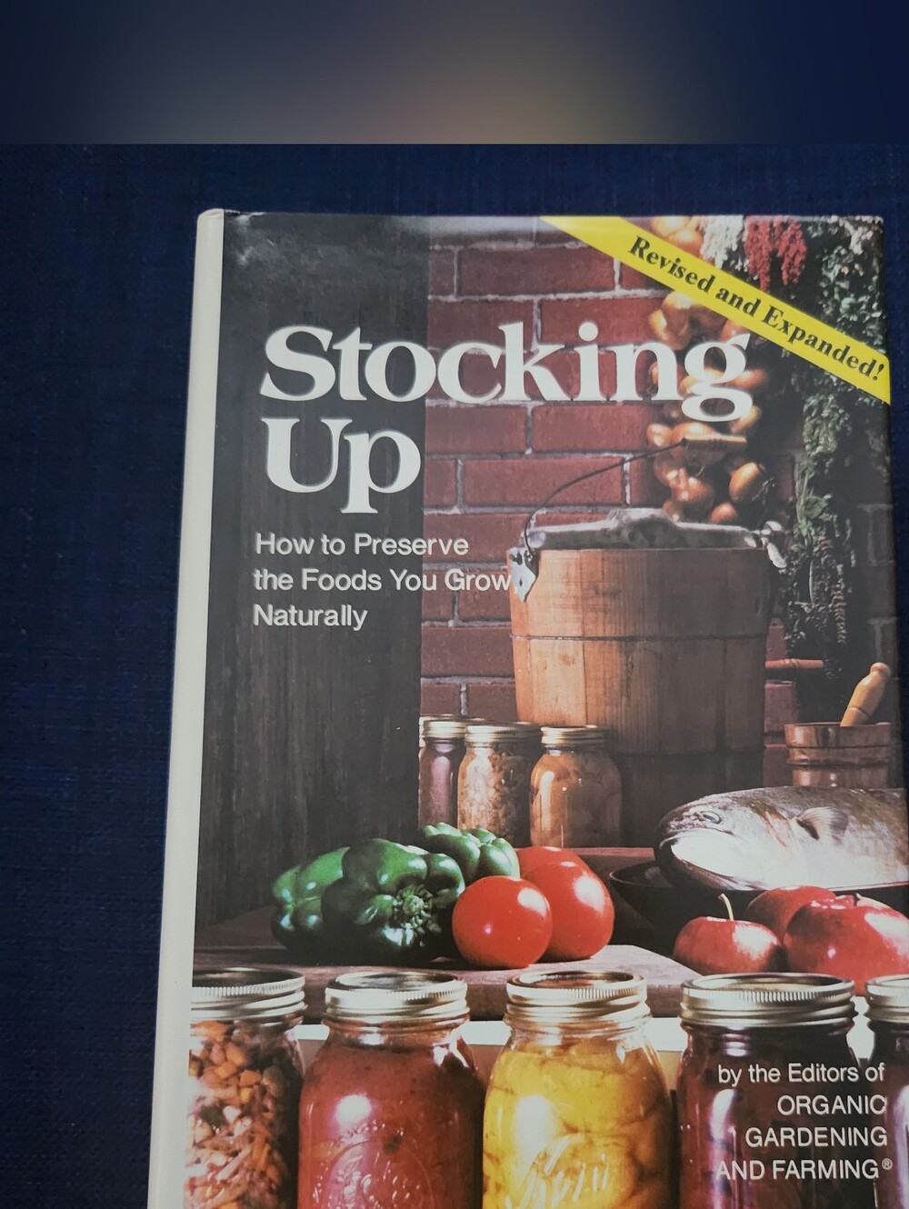 Vintage 1977 "Stocking Up" Book — How to Preserve the Foods You Grow Naturally